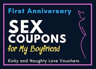 First Anniversary Sex Coupons for My Boyfriend. Kinky and Naughty Love Vouchers: 1 Year Anniversary Gifts for Boyfriend. One Year Dating Together.