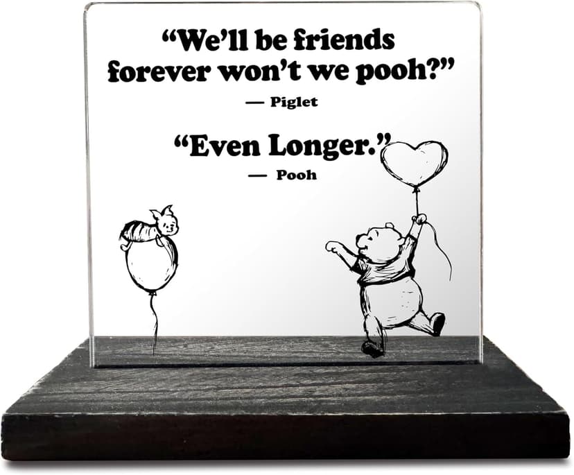 We'll Be Friends Forever Desk Sign Decor Gift for Best Friend Women Long Distance Sisters Birthday Gifts, 4"x 4.7", Acrylic Decorative Signs (GBA31)