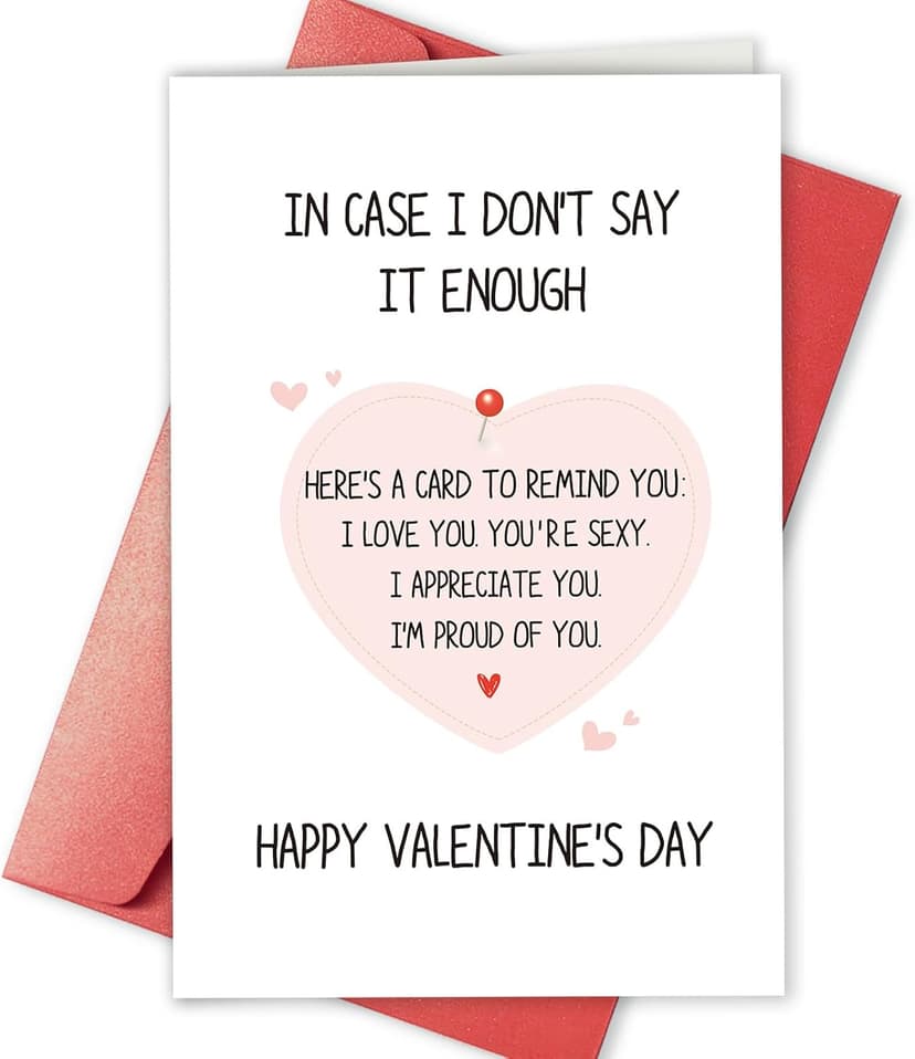 Romantic Valentines Card for Men Woman, Cute Valentines Card for Husband Wife, Happy Valentine’s Day Card, In Case I Don't Say It Enough
