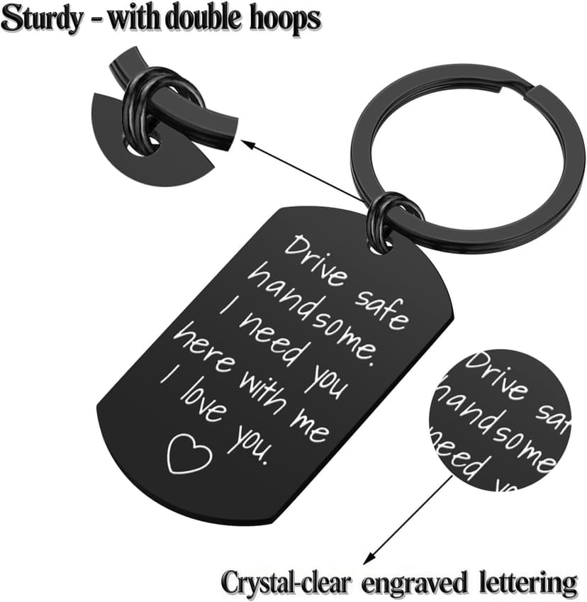 iWenSheng Drive Safe Keychain for Boyfriend - Drive Safe Handsome I Need You Here With Me Keyring Birthday Valentine’s Day Gifts for Him Boyfriend Husband Gifts