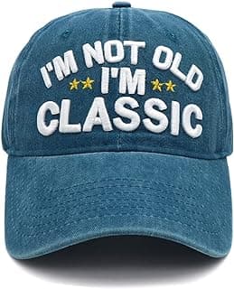 Funny Retirement or Birthday Gifts Hats for Men Women,I'm Not Old Classic Baseball Cap Gag Gifts for Dad Grandpa Old Man