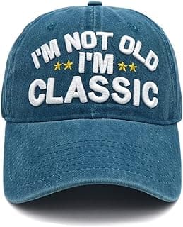 Funny Retirement or Birthday Gifts Hats for Men Women,I'm Not Old Classic Baseball Cap Gag Gifts for Dad Grandpa Old Man