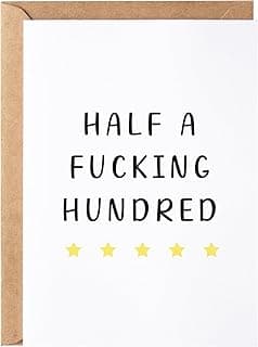 Half a Hundred Birthday Card - Funny 50th Birthday Gifts for Women Men - 50 Year Old Party Supplies Decorations for Him Her - Sarcastic Rude Fiftieth Milestone Bday Present for Mom Dad Husband Wife