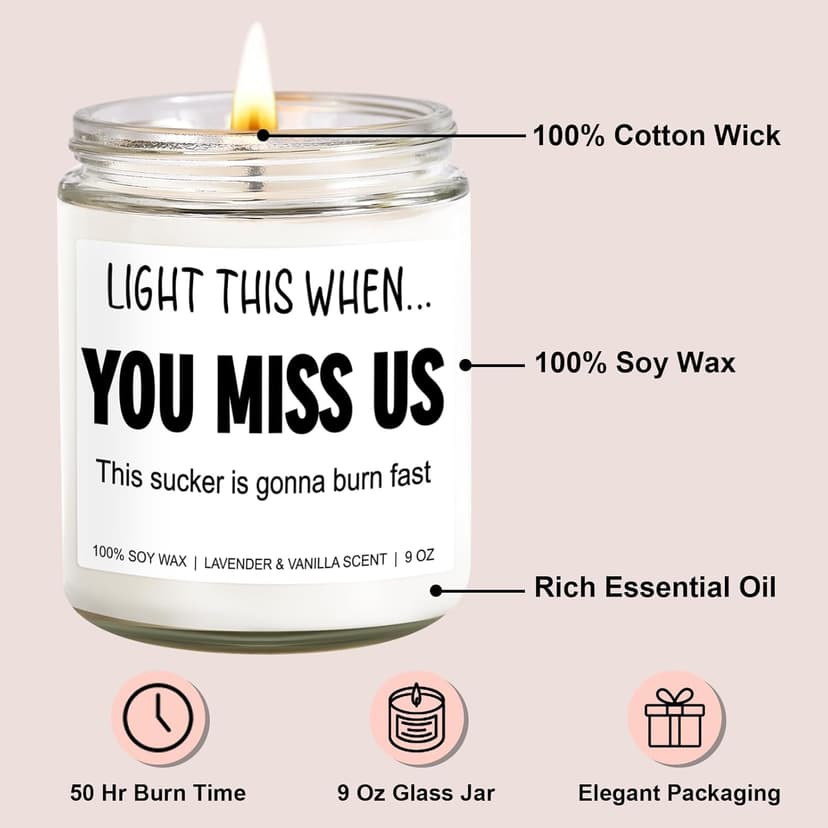 Funny Scented Candle, We Will Miss You, Moving Away Gifts for Friend, Farewell, Goodbye, Going Away Gifts for Coworkers Women, Men, Boss, Coworker Leaving, Retirement Presents - 9 oz