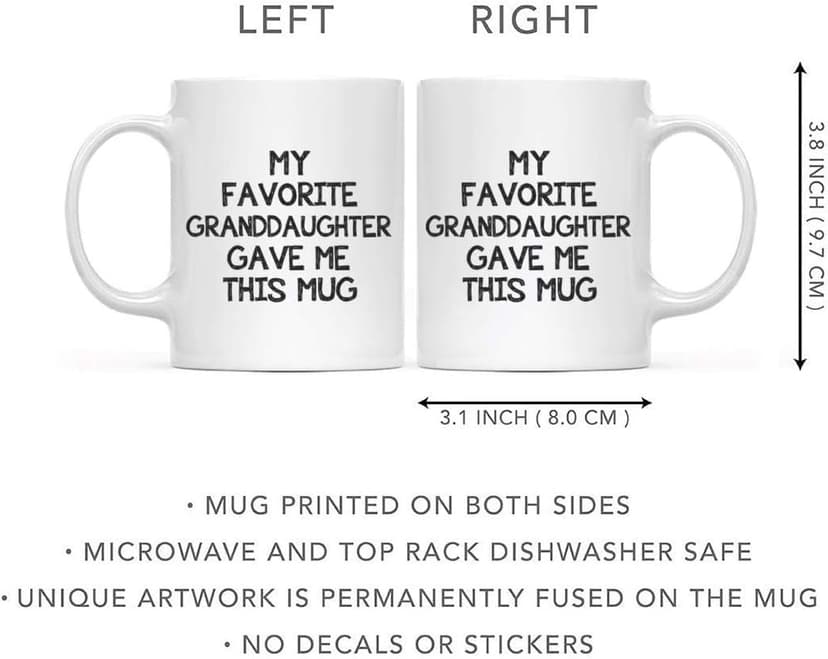 Funny Grandparent Coffee Mug - My Favorite Granddaughter Gave Me This Mug - Unique Birthday Grandparents Day New Year Christmas Gifts for Grandma Grandpa From Granddaughter - Novelty Tea Cup 11oz
