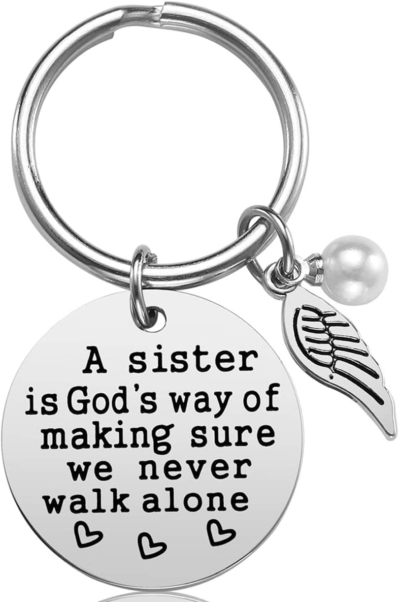Sister Gift - A Sister is God's Way of Making Sure We Never Walk Alone KeychainJewelry Christmas Birthday Gifts for Sisters from Sisters