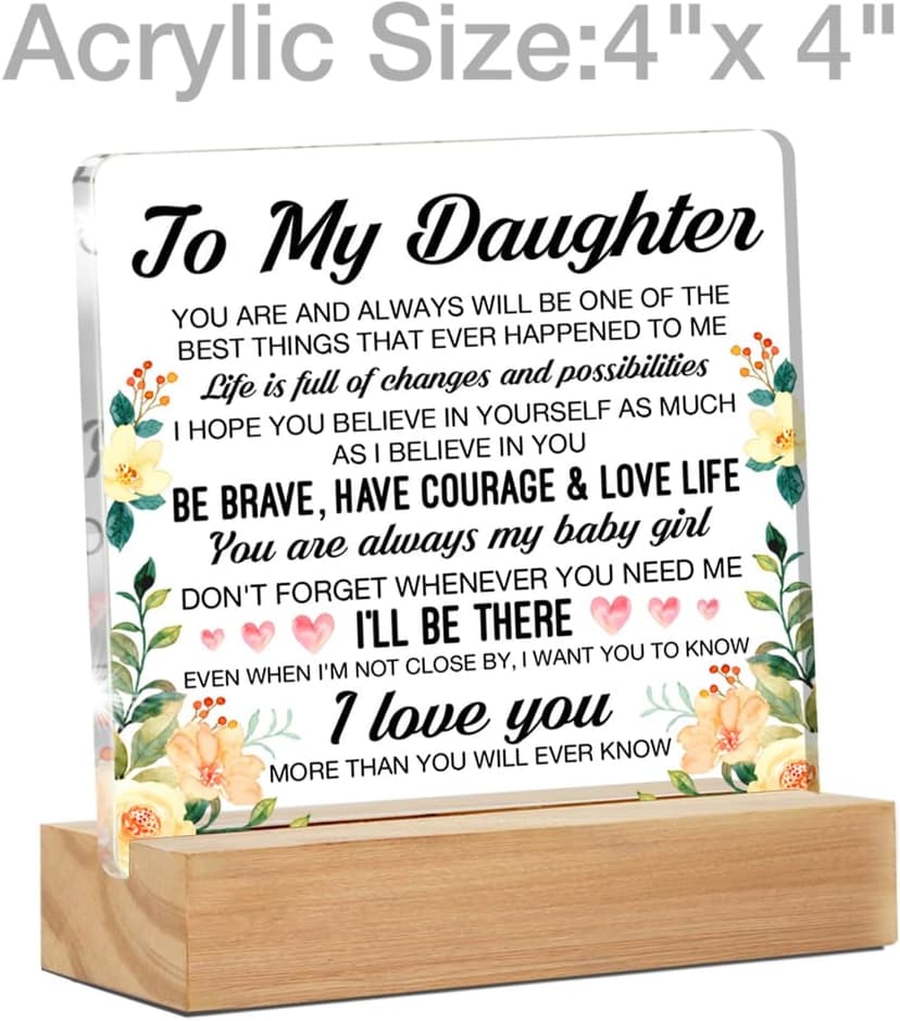 Daughter Gifts, Inspirational Daughter Gifts from Mom Dad, to My Daughter Clear Desk Decorative Sign, Never Forget that I Love You Daughter