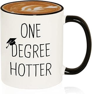 Graduation Gifts for Her, Him - 11oz Ceramic One Degree Hotter Mug - 2025 Funny College, Master, Degree, Phd Graduation Gift for Women, Men
