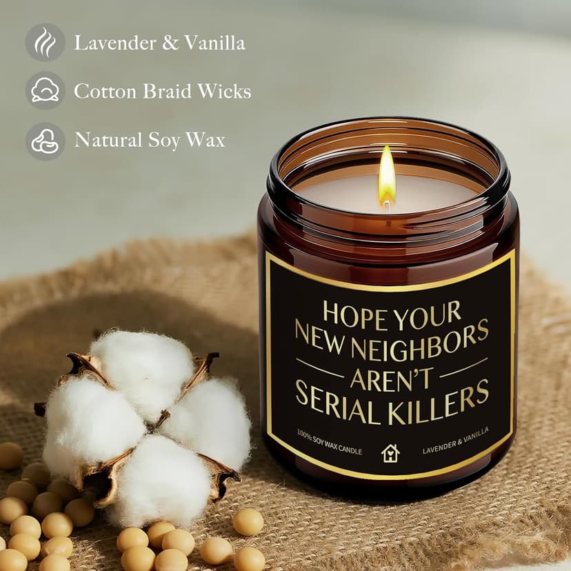 House Warming Candle Gifts for New Homeowner Women Men, Hope You New Neighbors Aren't Serial Killers, Funny New Home Candles Gift for Neighbor Couple Friend Sister, Unique Moving Away candle-19