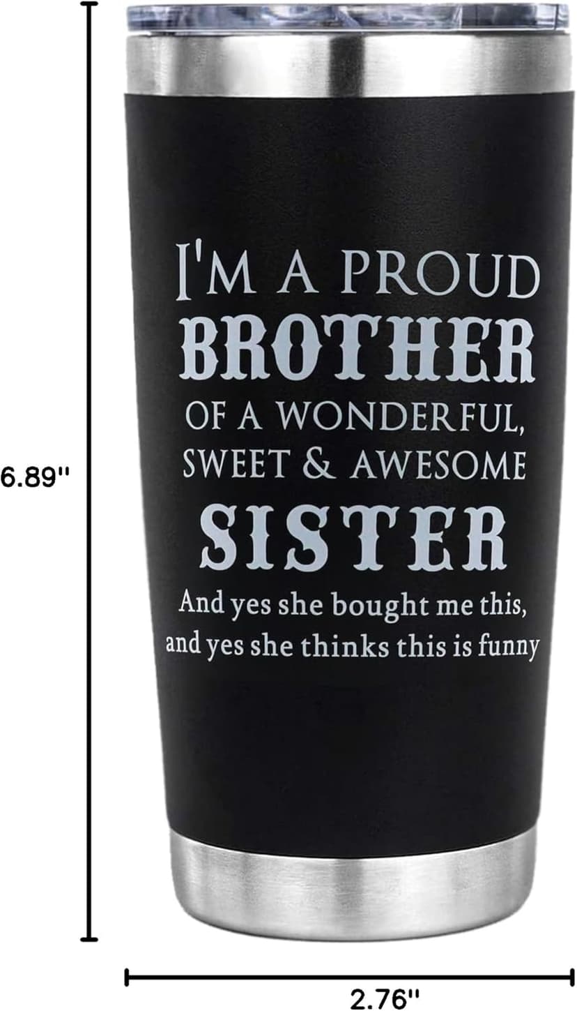 OHSunFLower2 Brother Gifts from Brothers, Sister- Birthday Gifts for Brothers Christmas Valentines Day - I'm A Proud Brother 20 Oz Tumbler Presents for Bro
