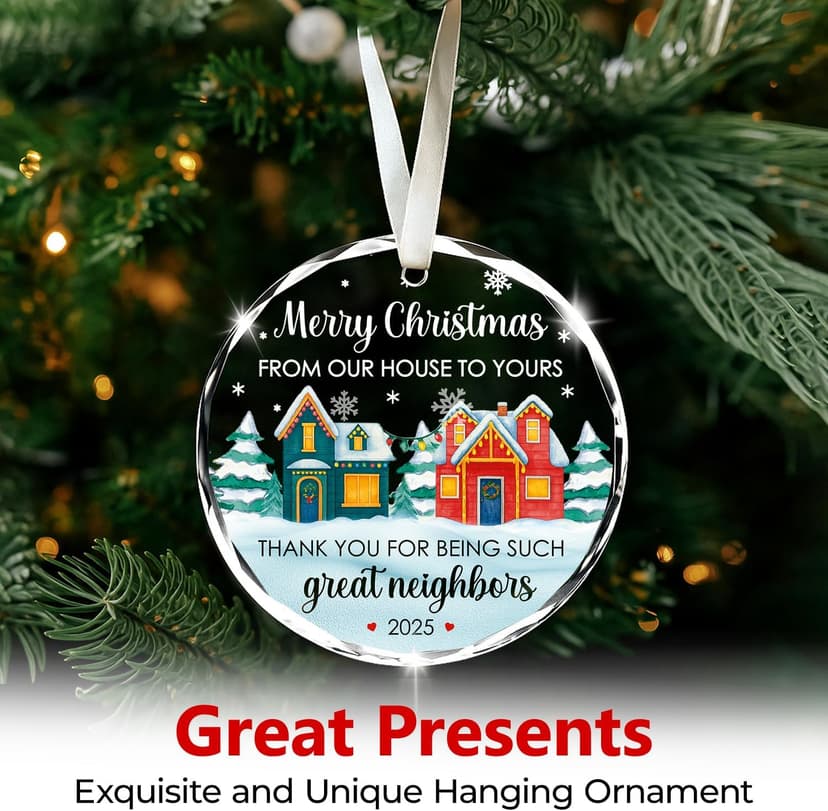 NewEleven Neighbor Gifts - Thank You Gift, Neighbor, Best Gift for Neighbors and Friends - Cute Ornament for Neighborhood from Friend - Christmas Ornament