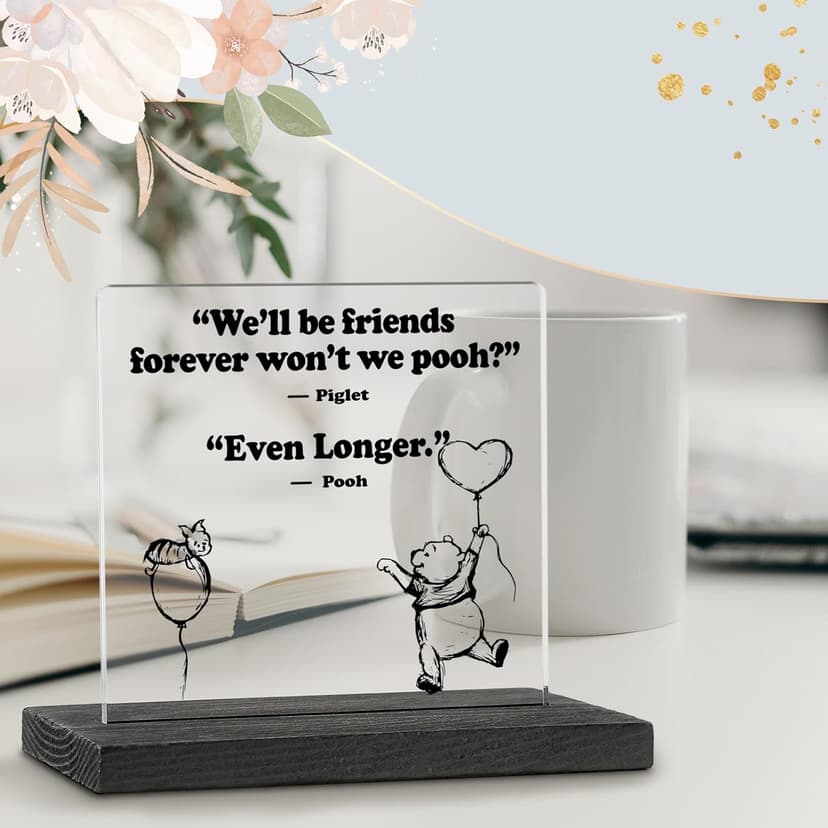 We'll Be Friends Forever Desk Sign Decor Gift for Best Friend Women Long Distance Sisters Birthday Gifts, 4"x 4.7", Acrylic Decorative Signs (GBA31)
