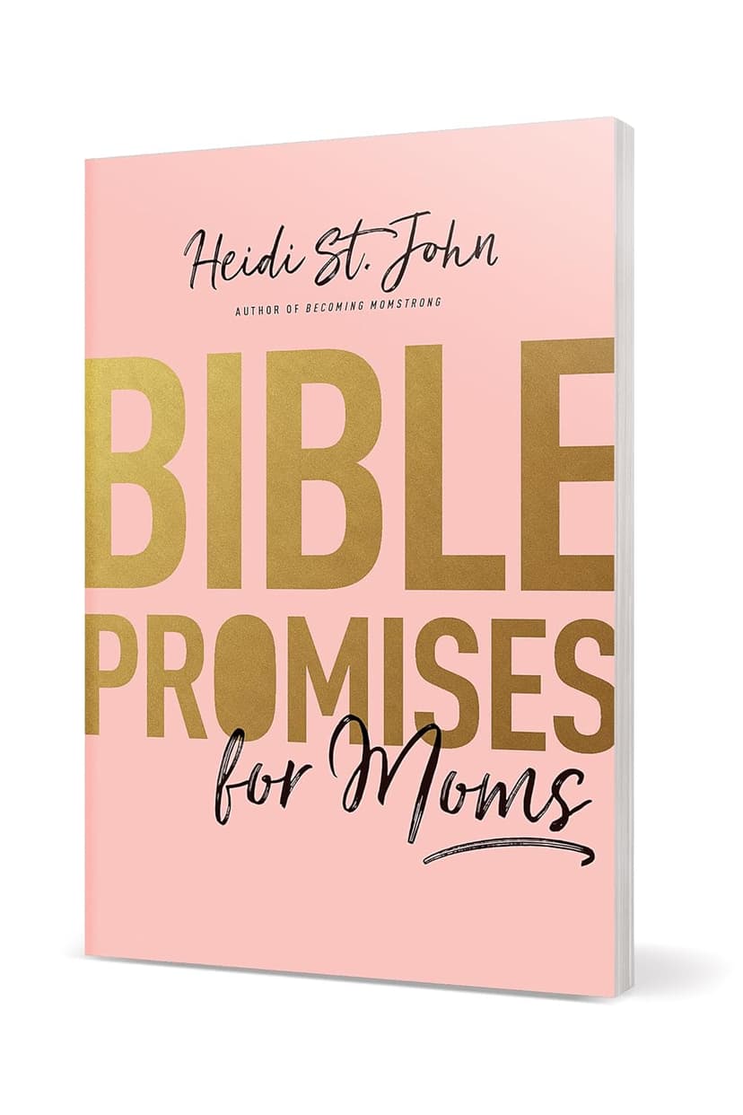 Bible Promises for Moms: Inspirational Verses of Hope & Encouragement for Christian Mothers