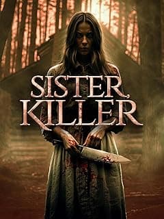 Sister, Killer