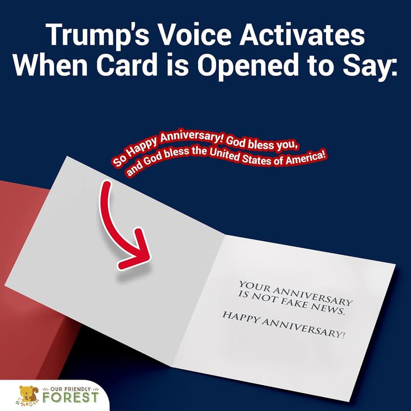 OUR FRIENDLY FOREST Talking Trump Anniversary Card - Authentic Voice Recording - Personal Anniversary Message from Presidential Collection - Includes Envelope