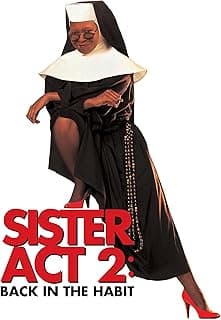Sister Act 2: Back In The Habit