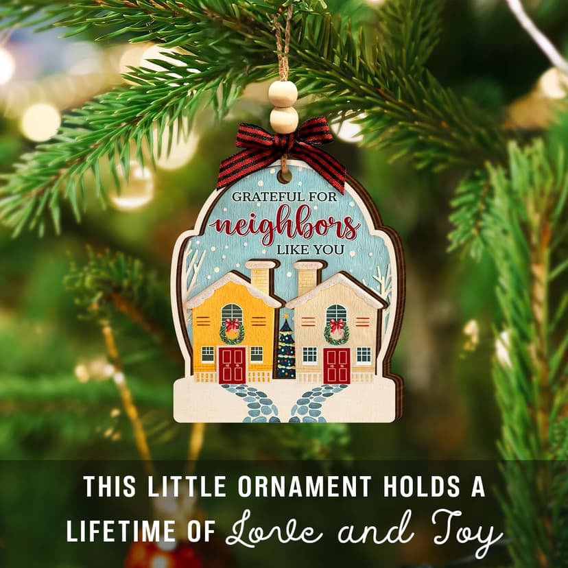Neighbor Christmas Ornaments 2025 - Thank You Neighbor Gift, Friendship Gifts for Neighbors Friends, Bestie, BFFs - Wooden Friend Ornaments for Women, Men Hanging Christmas Decor