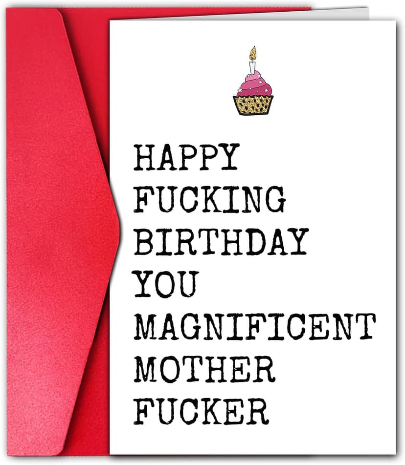Rude Birthday Card for Men, Funny Birthday Card for Best Male Female Friend, Humor Bday Gift (Magnificent)