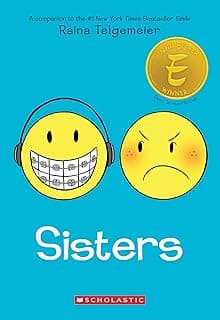 Sisters: A Graphic Novel