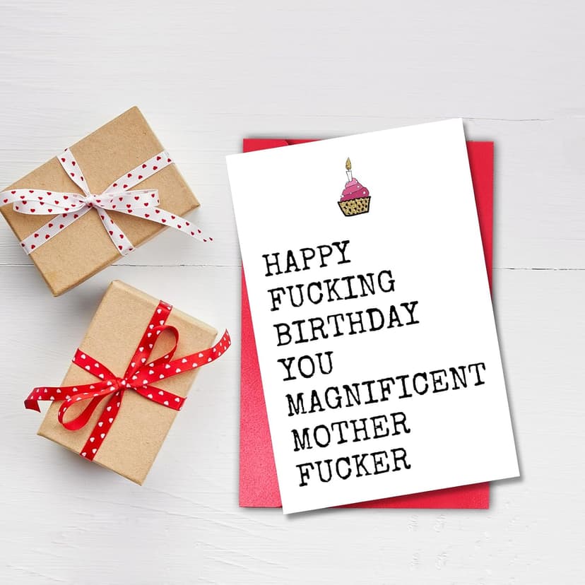 Rude Birthday Card for Men, Funny Birthday Card for Best Male Female Friend, Humor Bday Gift (Magnificent)