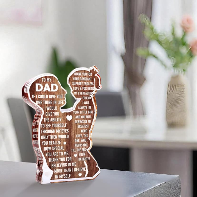 Fathers Day Presents from Daughter – Heartfelt Acrylic Plaque for Dad, Unique Father Daughter Desk Decor Sign – Birthday, Christmas or New Dad Present