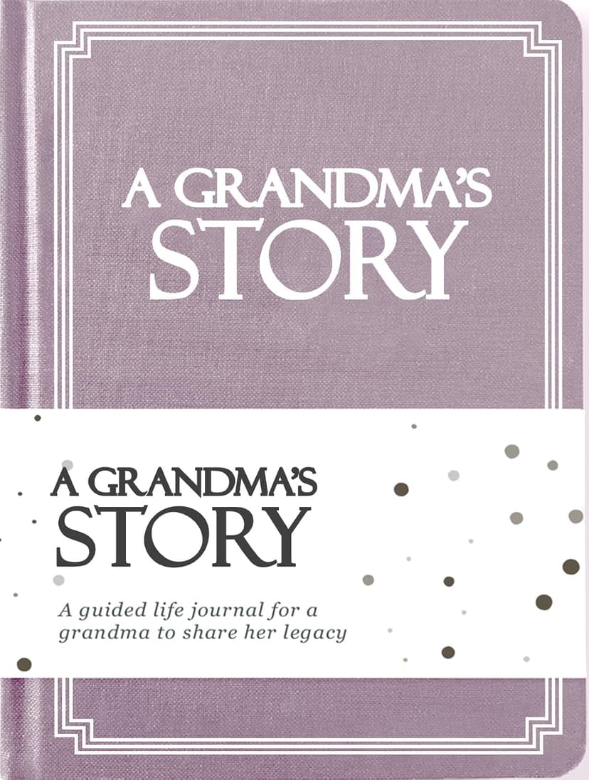 Grandma's Life Story Journal (Hardcover): A Meaningful Keepsake for Grandma to Share Her Journey & Memories, Book Includes 250+ Prompt Questions, Sentimental Gift for Mother's Day, Birthday, Christmas