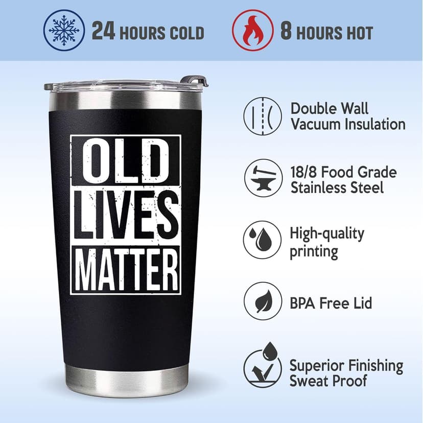30th, 40th, 50th and 60th Birthday Gifts for Men, Dad from Son, Daughter, Wife - Gag Gifts For Men, Grandpa - Cool Old Man Gift, Old Lives Matter Tumbler 20oz - Funny Christmas Gifts