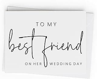 To My Best Friend On Her Wedding Day. Wedding Day Card For Bride From Best Friend.