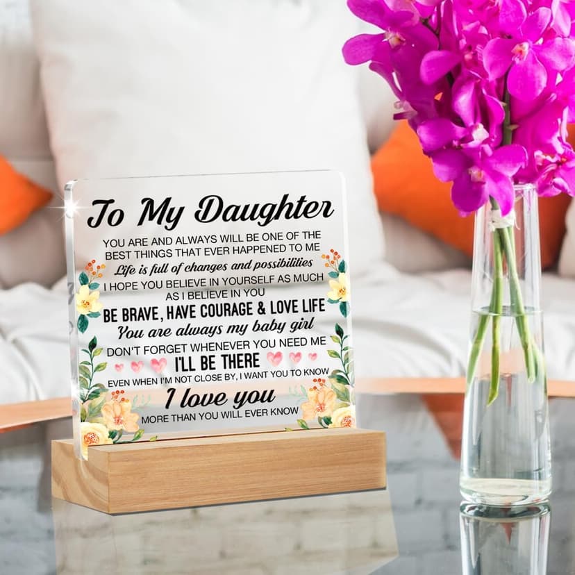 Daughter Gifts, Inspirational Daughter Gifts from Mom Dad, to My Daughter Clear Desk Decorative Sign, Never Forget that I Love You Daughter