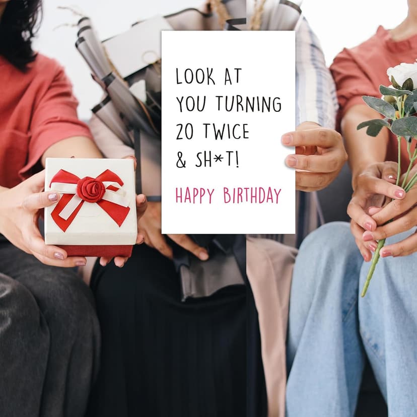 Funny 40th Birthday Card for Friend Sister Brother, Sassy Happy 40th Birthday Gift, Forty Year Old Card Gift (Look at You Turning 20 Twice)