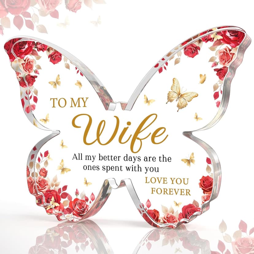 Romantic Wife Anniversary Birthday Gift Ideas, 5x3.8x0.5 Inch Butterfly Acrylic Plaque Decor, Mothers Day Valentines Christmas Wedding Present for Wife