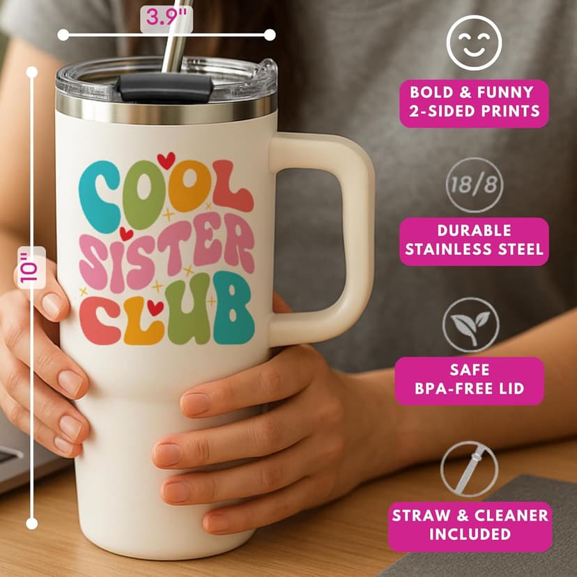 Cool Sister Club Tumbler 40Oz - Big Sis Gift Ideas, Funny Coffee Presents for Her, Cute Sibling Tumbler with Handle for Younger or Older Sisters, Birthday Gifts for Women and Teenage Sis
