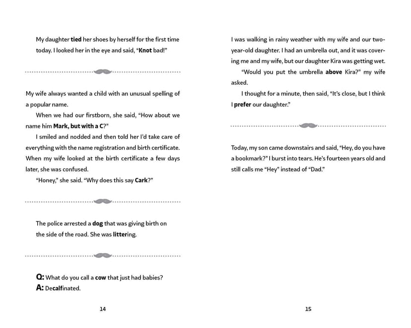 Dad Jokes for New Dads: The Ultimate New Dad Gift to Embarrass Your Kids Early with 500+ Jokes! (World's Best Dad Jokes Collection)