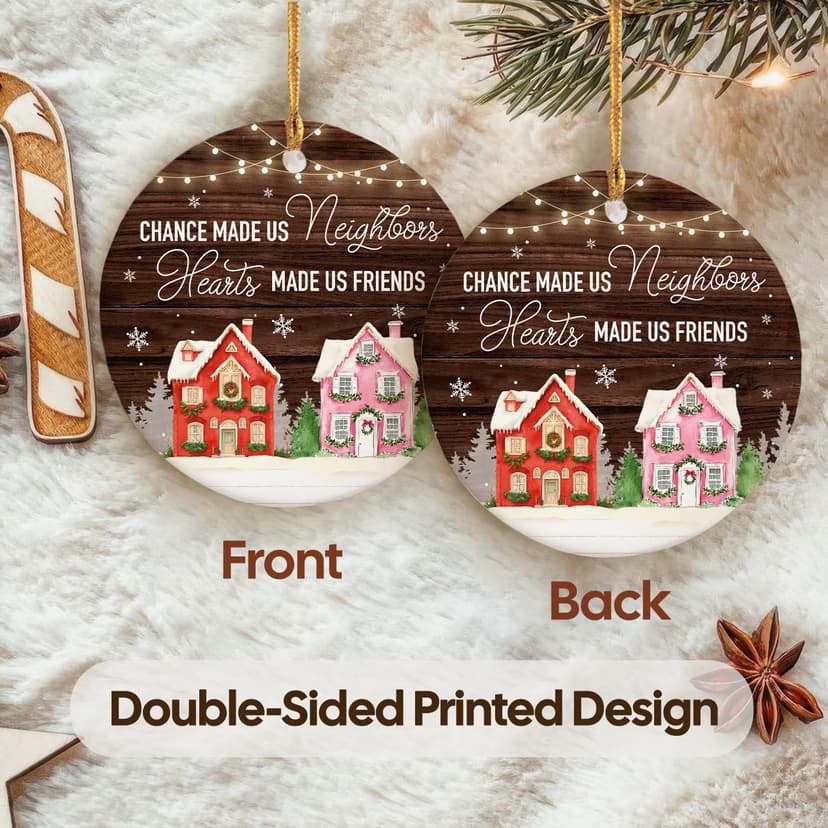 NewEleven Neighbor Gift - Thank You Gifts, Gifts for Neighbors and Friends, Men, Women - Cute Neighbor Ornament for Friend, Neighborhood - Christmas Ornament