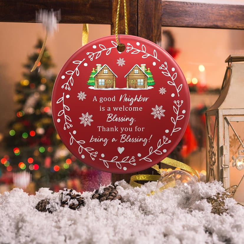Neighbor Gifts - Neighbor Christmas Tree Decoration Ceramic Ornaments 2025- Christmas Birthday Gift Ideas for Neighbors Friends BFF Bestie Women - Thank You Gifts for Women, Friends, Xmas Decor