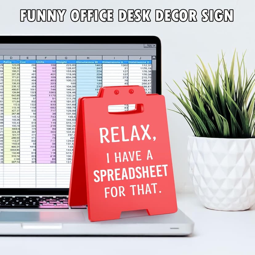 Funny Office Desk Accessories for Work, Office Decor for Women Men, Bosses Day Gifts, Gag Gifts for Coworkers Colleague Boss Lady, Relax I Have A Spreadsheet for That Cubicle Decor Desk Red Sign