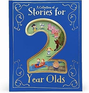 A Collection of Stories for 2 Year Olds