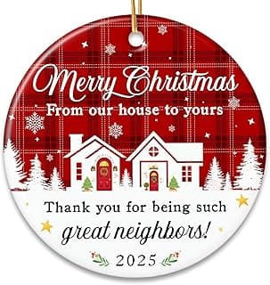 ZAGKOO Neighbor Christmas Ornaments 2025 - Best Christmas Neighbors Gift Ideas, Great Gifts for Next Door Neighbor - Friendship Gifts for Neighbors, Women, Men - Ceramic Keepsake 2025