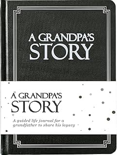 Grandpa's Life Story Journal (Hardcover): A Meaningful Keepsake for Grandpa to Share His Journey & Memories, Book Includes 250+ Prompt Questions, Sentimental Gift for Father's Day, Birthday, Christmas