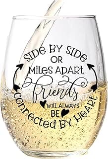 Side By Side Or Miles Apart Best Friend Wine Glass - 15 Oz, Scratch-Resistant Wine Glass - Birthday Gifts for Her, Stocking Stuffer, or Long Distance Friendship Gifts for Women - Printed in the USA