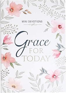 Mini Devotions Grace For Today - 180 Short and Encouraging Devotions on Grace, Pocket Size Gift Book for Women