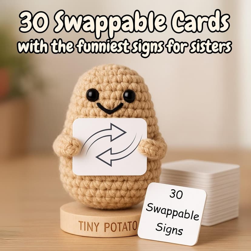 Funny Sister Gifts - Handmade Crochet Potato Doll with 30 Signs | Cute Sisters Presents Ideas for Christmas, Unique Birthday Gift for Sister from Sisters, Brother, Step Bonus Sis