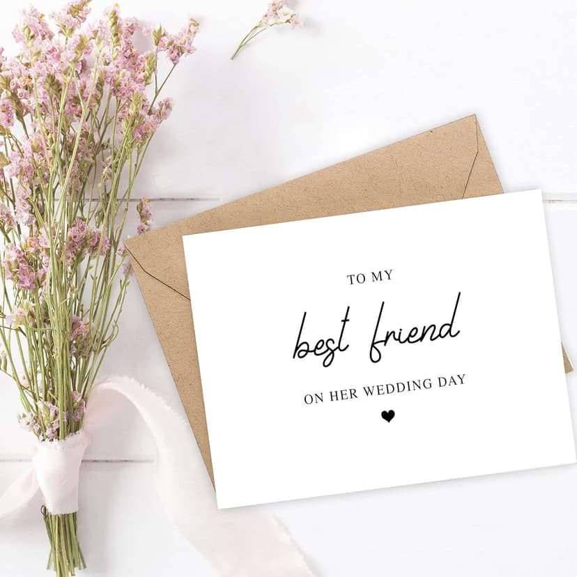 To My Best Friend On Her Wedding Day Card - Best Friend Wedding Card - Gift For Bride - Maid Of Honor - Best Friend - Bestie - Bridal Party, 5 x 7 inches