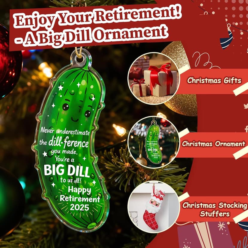MAMAGIFTREE Christmas Ornament 2025 - Funny Retirement Gifts for Women, Men, Coworker, Boss - Big Dill Keepsake, Happy Retirement Decorations