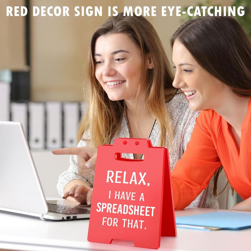 Funny Office Desk Accessories for Work, Office Decor for Women Men, Bosses Day Gifts, Gag Gifts for Coworkers Colleague Boss Lady, Relax I Have A Spreadsheet for That Cubicle Decor Desk Red Sign
