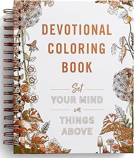 Set Your Mind on Things Above: Devotional Coloring Book