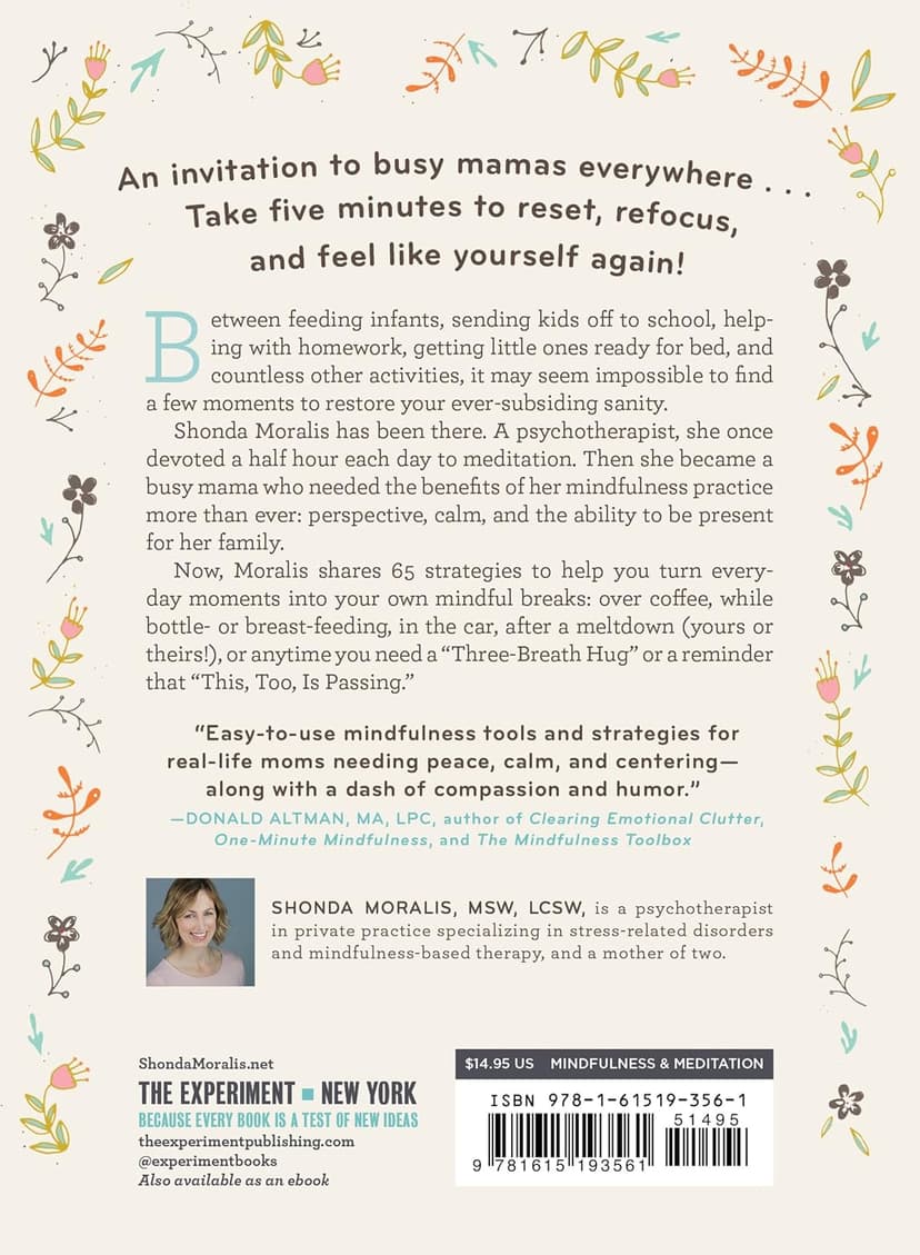 Breathe, Mama, Breathe: 5-Minute Mindfulness for Busy Moms