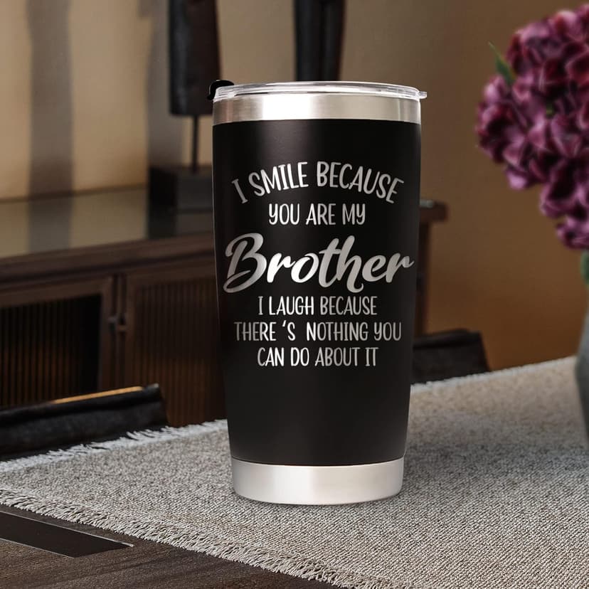 Brother Gifts - Christmas, Birthday, Father's Day Tumbler Coffee Cup from Sister