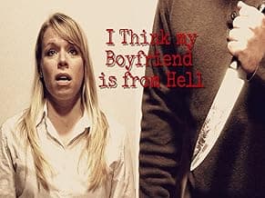 I Think my Boyfriend is from Hell