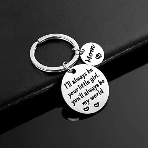 Mothers Day Gifts, Mom Gifts from Daughter for Birthday, I'll Always Be Your Little Girl, You Will Always Be My World, Best Mom Ever Keychain for Valentines Day Christmas Stocking Stuffers